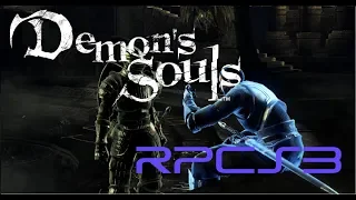 [RPCS3] Demon's Souls - Setup || Settings || and Gameplay (02.05.2019)