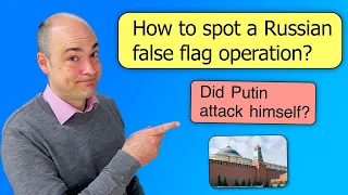 How to spot a Russian false flag operation