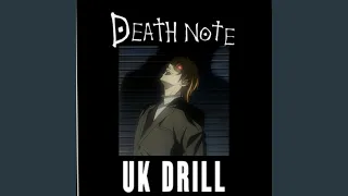 DEATH NOTE UK DRILL