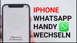 Whatsapp Handy wechseln 丨 Von iPhone auf iPhone / Samung Übertragen