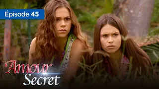 Amour secret... les raisons du coeur Episode 45