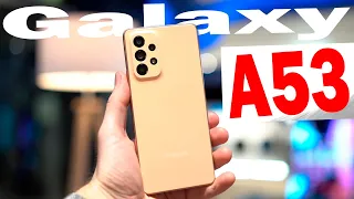 Samsung Galaxy A53 - " ПЕРВЫЙ ОБЗОР " 💥Новый король среднего сегмента 👍