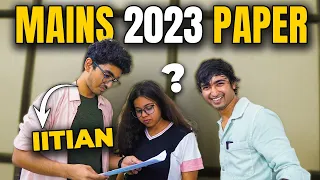 IIT BOMBAY Students Attempt JEE MAINS 2023 Question Paper 😱 | SHOCKING Results 🤯