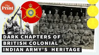 British colonial Indian Army’s heritage has dark chapters free India shouldn’t be nostalgic about