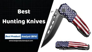 Best Hunting Knives - Top 5 Hunting Knifes in 2022