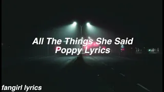 All The Things She Said || Poppy Lyrics