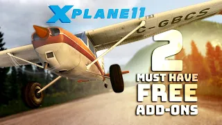 2 Must Have FREE Add-ons! (X-Plane 11)