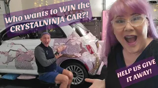 UPDATE! ENTER TO WIN! Let's Give Away the CrystalNinja #CiaoNinja Rhinestone Car!