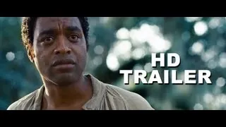 12 Years A Slave HD Trailer #1 (2013) - Chiwetel Ejiofor, Brad Pitt Movie