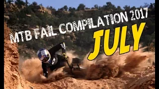 MTB fail compilation 2017 July