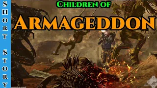 SciFi Storytime 1420 - Children of Armageddon & The downfall of the Rix | Humans Are Space Orcs |