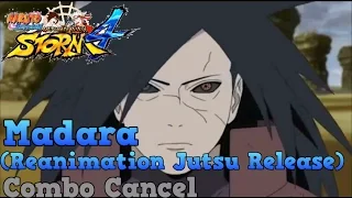 Naruto Shippuden Ultimate Ninja Storm 4: Madara (Reanimation Jutsu Release) Combo Cancel Tutorial
