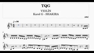 TQG VIOLIN PARTITURA - Karol G y SHAKIRA II Music Score for Violin *Partituras de musica MJ*