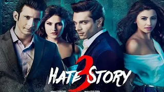 Hate Story 3 Full Movie Facts & Story | Sharman Joshi | Karan Singh Grover | Zareen Khan |