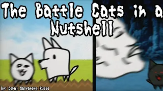 The Battle Cats in a Nutshell (Animation)
