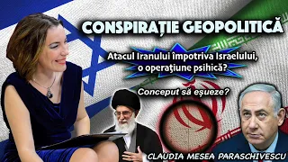 Conspiratie geopolitica * Atacul Iranului impotriva Israelului, o operatiune psihica