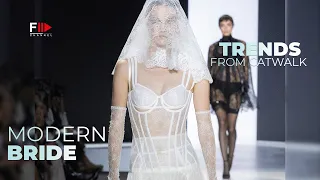 Trends from Catwalk I MODERN BRIDE I Spring Summer 2024 - Fashion Channel Chronicle