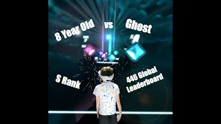 Beat Saber - 8 YEAR OLD KID Destroys Ghost on Expert+ | S Rank | 446 Global Leaderboard | 80.8%