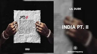 Lil Durk - India Pt. II (432Hz)