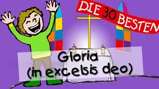 Gloria (in excelsis deo) - Die besten Kirchenlieder für Kinder || Kinderlieder