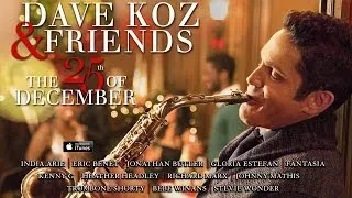 Dave Koz: Medley - O Come All Ye Faithful, Angels We Have Heard On High, Hark! The Herald Angels Sin