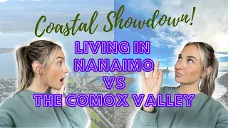 Living in Nanaimo vs. The Comox Valley: Which should you call HOME?