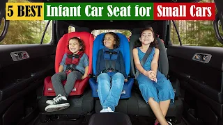 Best Infant Car Seat for Small Cars of 2024 [Updated]