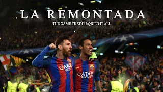 La Remontada - The Game That CHANGED It All