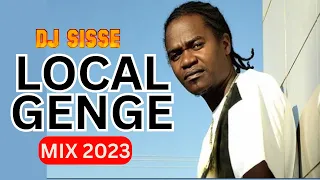 DJ SISSE - LOCAL GENGE MIX 2023 | JUA CALI | MEJJA | NONINI | THE KANSOL | JIMWAT | STL |