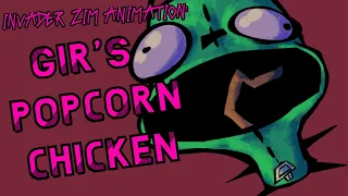 INVADER ZIM ANIMATION: Gir's Popcorn Chicken!