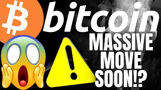 BITCOIN MASSIVE MOVE COMMING!?