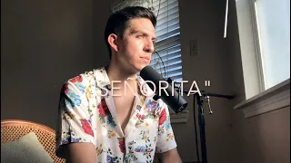 Shawn Mendes & Camila Cabello - Señorita SPANGLISH (Victor Suarez Cover)