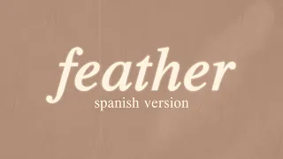 Sabrina Carpenter - Feather (Spanish Version) [Cover Español] letra español · lyrics · alex martel