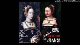 The Sisters and Nieces of Henry VIII