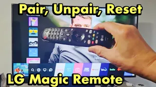 How to Reset / Pair / UnPair LG Magic Remote for LG Smart TV