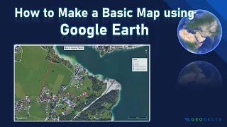 Making a Simple Map using Google Earth