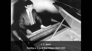 J. S. Bach - Partita n. 1 in B Flat Major BWV 825 - 1. Praeludium (1/6)