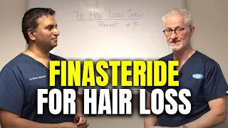 Finasteride - Propecia for Hair Loss | The Hair Loss Show