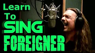 Learn How To Sing - Foreigner - I Want To Know What Love Is - Lou Gramm - Ken Tamplin Vocal Academy