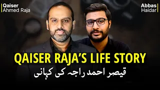 Qaiser Ahmed Raja's Life Story | Abbas Haidar | ViewPoint #51