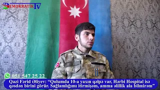 Daha bir qazi HARAYI: “Qolumda 10-a yaxın qəlpə var, Sağlamlığımı itirsəm də əlillik ala bilmirəm”