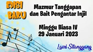 Mazmur Tanggapan||EDISI BARU|| Minggu Biasa IV || 29 Januari 2023 || Lasri Sitanggang