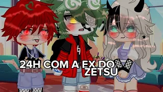 24 Horas com a ex do Zetsu (deu ruim? 😱) repostado :)