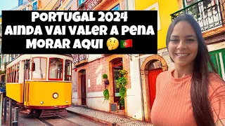PORTUGAL 2024 SERÁ AINDA UM BOM LUGAR PARA VIVER ?🇵🇹