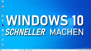 Windows 10 schneller machen: Die wichtigsten Tipps & Tricks