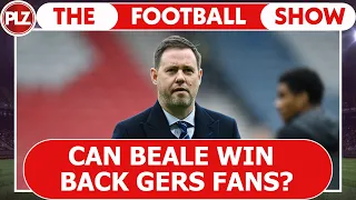 Will Beale win back Rangers fans? I The Football Show