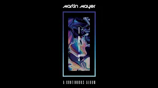 Martin Mayer - IRIS (A Continuous Album)