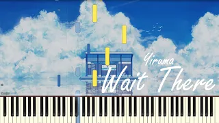Yiruma - Wait There Piano Tutorial [MIDI] (Audio)