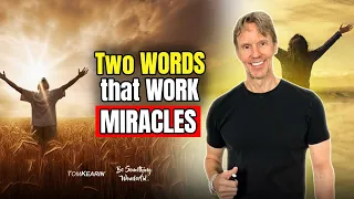 Most Powerful WORDS You Could Ever Utter—This Works!
