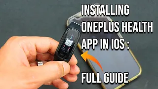 How to Install Oneplus Health App In IOS | Full Guide Tutorial | No Bugs